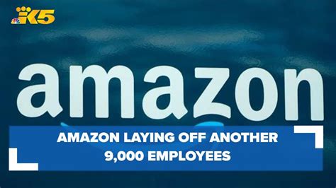 Amazon to lay off 9,000 employees on top of 18,000 in Jan.